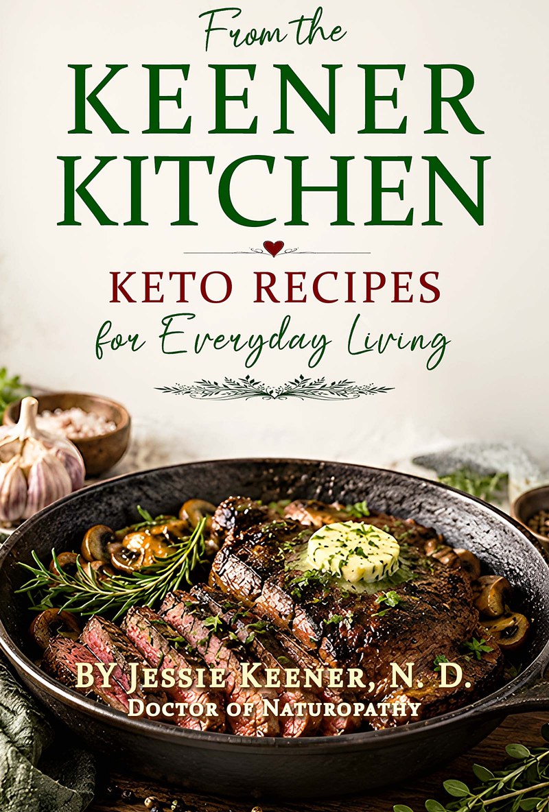 Book cover: From the Keener Kitchen, Keto Recipes