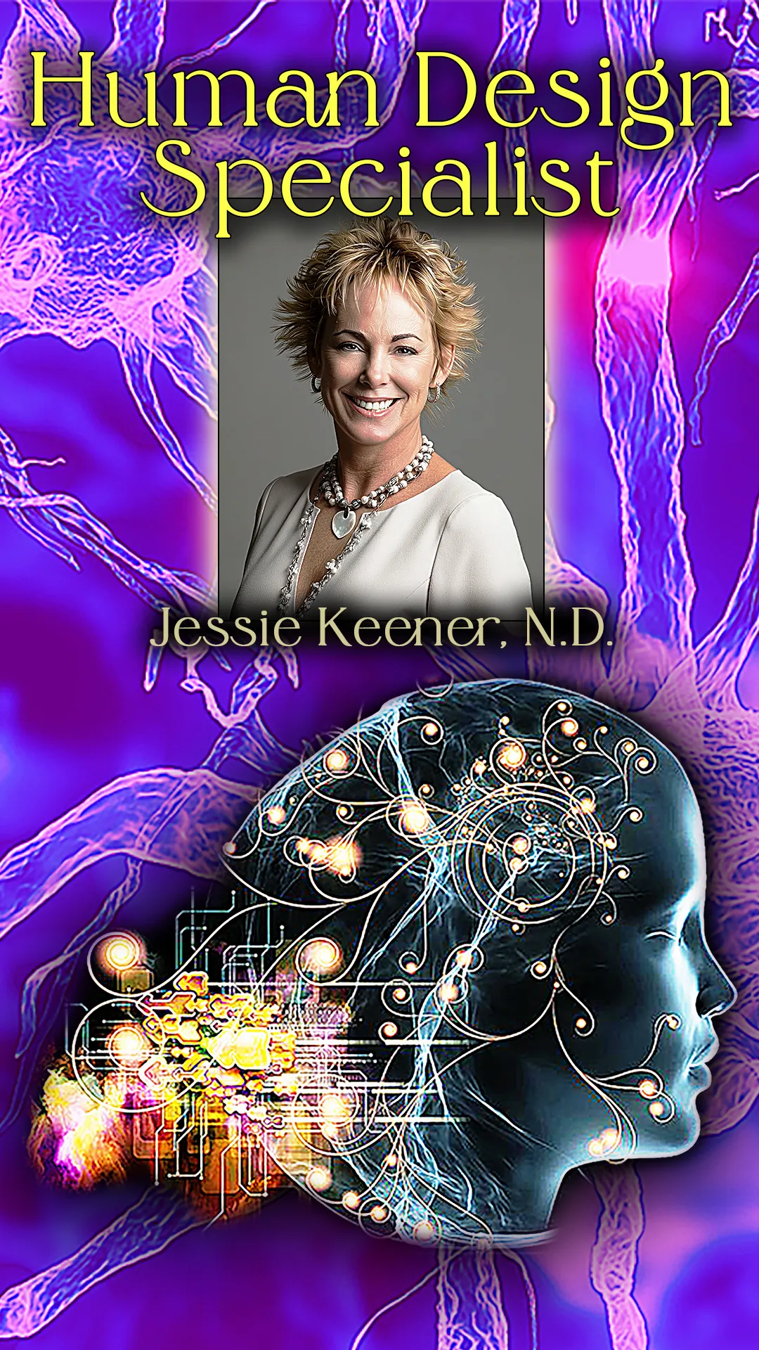 Human Design Specialist, Jessie Keener, N.D. Portrait above a glowing illustration of the human brain.